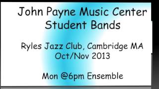 John Payne Music Center at Ryles Jazz Club, Mon 6pm Band