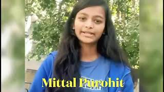 Mittal Purohit is sharing her experience with us …