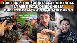 BULE CULTURE SHOCK SAAT NGERASA STREET FOOD DI INDONESIA | BULE PERTAMA KALI NYOBAIN BAKSO