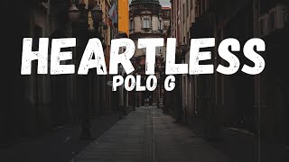 Polo G - Heartless (feat. Mustard) (Lyrics)
