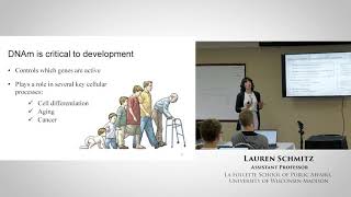 Lauren Schmitz - Epigenetics and Social Science