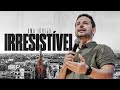 Uma Igreja Irresistível - Tiago Mattes