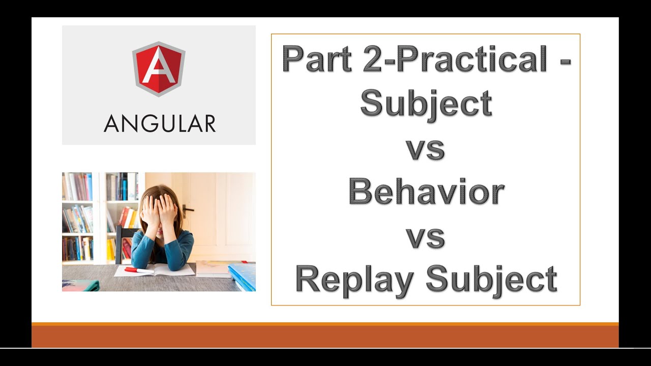 Practical Demo Session || Subject Vs Behavior Subject Vs Replay Subject ...