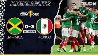 HIGHLIGHTS | Jamaica vs México | Copa Oro 2023-Semis | TUDN