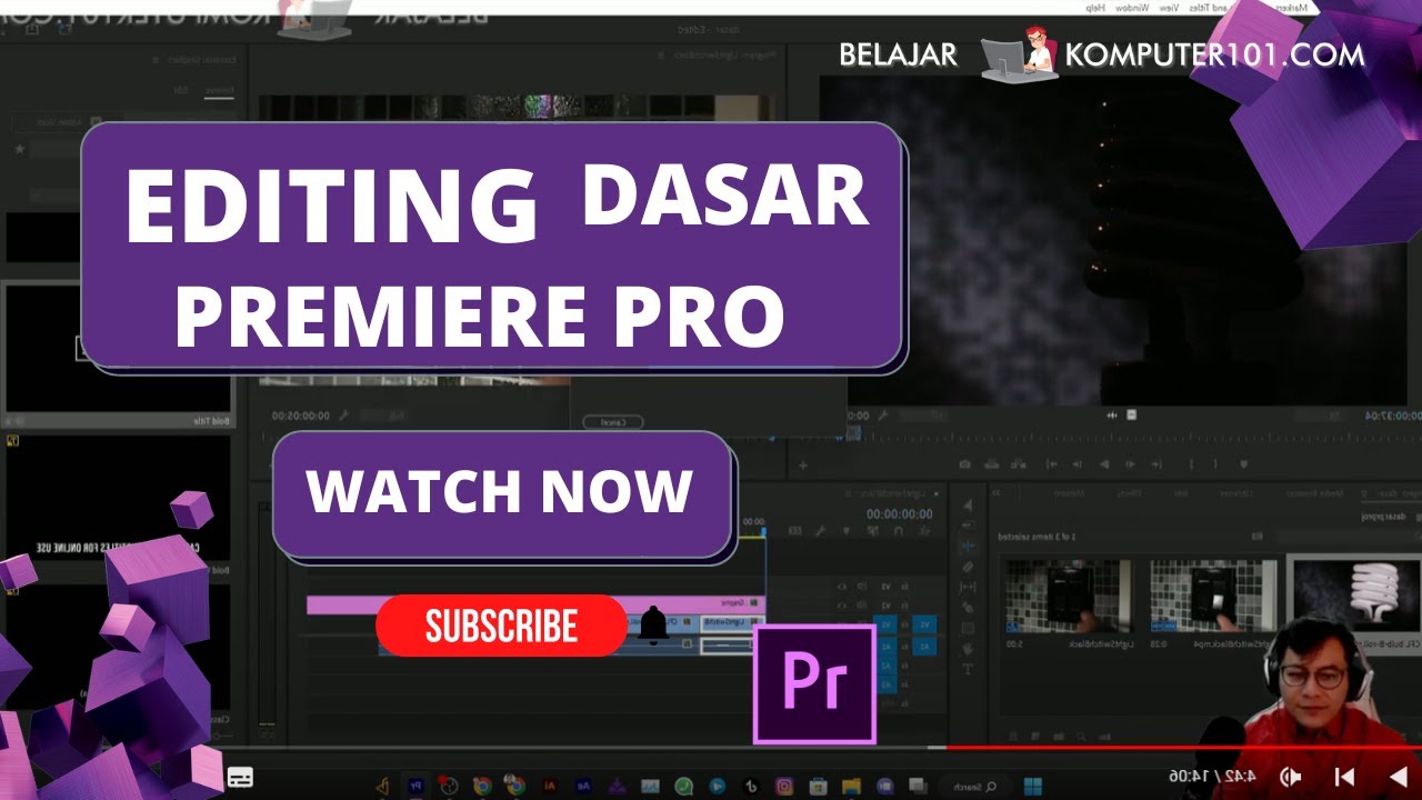 Dasar Editing Menggunakan Adobe Premiere Pro Belajarkomputer101
