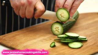 Chopping a cucumber - Jamie Oliver's Home Cooking Skills