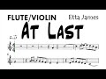 At Last by Etta James Flute Violin Sheet Music Backing Track Play Along Partitura