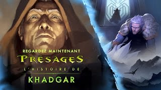 Présages – Khadgar (FR)