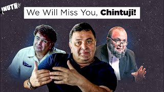 We Will Miss You, Rishi Kapoor!