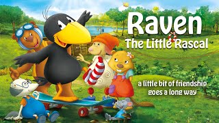 Raven the Little Rascal | Full Animation Movie for Kids