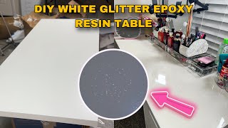 DIY White Glitter Epoxy Resin Table on IKEA table top Tutorial