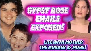 GYPSY ROSE EMAILS EXPOSED Life With Mother, The Murder & More Prison Emails Reveal Pt.1