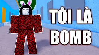 ROBLOX Nhưng Tôi Là BOMB