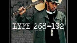 Lyfe - Lets do this right