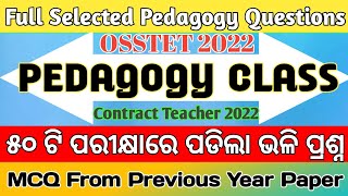 💥Rapid Fire Pedagogy Questions// OSSTET Pedagogy Question//Top 50 MCQ Questions//