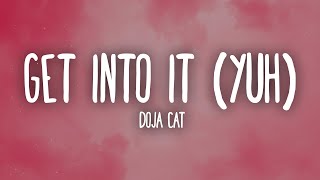 Doja Cat - Get Into It Yuh (Lyrics)