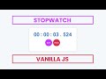 Create Simple Stopwatch | Vanilla JS Project