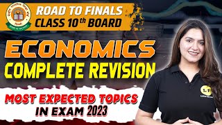 Class 10 SST Marathon | Economics Complete Revision | Most Important Chapters and Topics | CBSE 2023