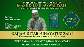 Majelis Rutin Masjid Jami Awwaliyah Bersama Ustadz. Ahmad Syazali - 09 Agustus 2024