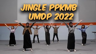 PKKMB UMDP 2022 - JINGLE