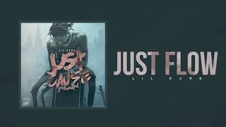 Lil Durk - Just Flow (Official Audio)