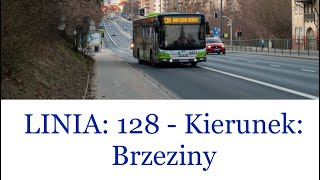 Linia: 128 ➡️ - Kierunek: Brzeziny, (MAN Lion’s City NL323 #A823 Irex \u0026 Meteor Olsztyn