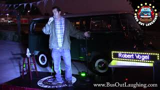 Robert Vogel - Bus Out Laughing Mobile Comedy Show
