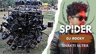 SPIDER - DJ ROCKY X SHAKTI ULTRA