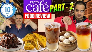 Zepto Cafe Food Review Part 2 🍰☕ | Chocolate Mousse, Yuzu Coffee, Pizza Bao \u0026 More