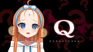 【Q REMASTERED】【#1】BRAIN TRAINING!!!【香港VTUBER】