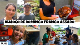 FRANGO ASSADO NO RANCHO ALMOÇO DE DOMINGO EM FAMILIA EP322