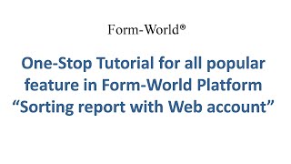 One-Stop Tutorial - Sorting Report with creating web account