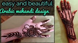 easy and beautiful mehndi design 2020/Arabic mehndi tutorial/മനോഹരമായി മൈലാഞ്ചി വെക്കാൻ പഠിക്കാം