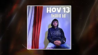 HOV13 - Hishum Em (Official Video)