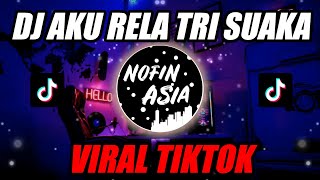 Dj Aku Rela - Tri Suaka Official Remix Full Bass 2019
