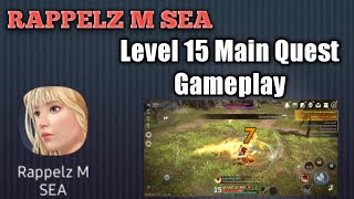 Rappelz M | Rappelz The Rift: Level 15 (Main Quest Difficulty Starts Here)