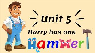 Unit 5: Harry has one hammer | Fingerprints 2