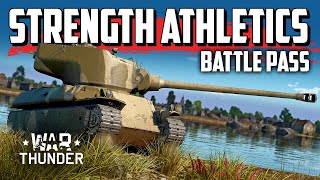 Battle Pass: Strength Athletics / War Thunder
