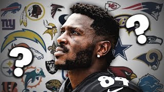 10 NFL Teams That MUST Make a Trade For Antonio Brown