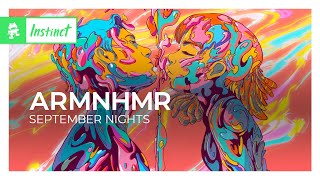 ARMNHMR - September Nights [Monstercat Release]