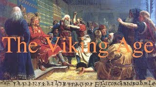 The Viking Age: Medieval Northern Europe