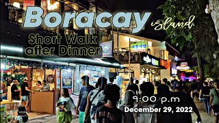 Look! Boracay island on December 29 2022 After Dinner Night walk @ Station 2 Busy Main Beach Pathway