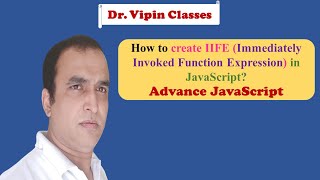 JavaScript ES6 Tutorial -27- IIFE in JavaScript | Immediately Invoked Function Expression