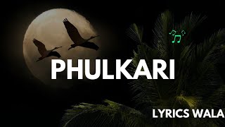 Karan randhawa \u0026 simar kaur - Phulkari (Lyrics)