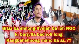 Khie bitar ki paidbah nongshong shnog ka shnog Rynjah ia ka Society .....Sngap balei .......