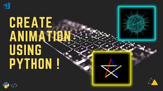 How to Create Animation Using Python | Virus and Colorful Star Animation | VSCode | Turtle Graphic