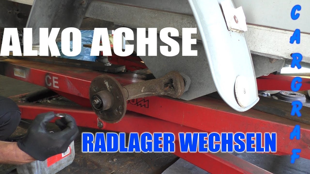 PKW Anhänger - ALKO Achse - Radlager Erneuern - YouTube