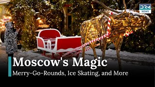 Moscow’s Magical New Year: Lights, Ice, and Russian Traditions | News Today | DRM News | AQ1B