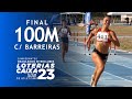 Lays Cristina vence a final dos 100m com Barreiras | Campeonato Brasileiro Loterias Caixa SUB-23