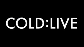 COLD:LIVE